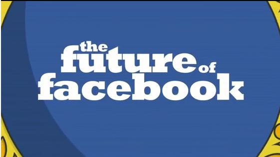 The Future of Facebook
