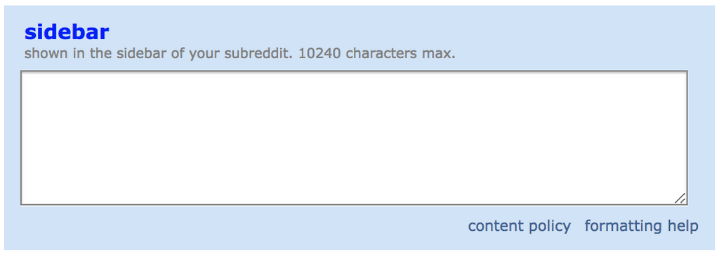 The sidebar form box when creating a subreddit